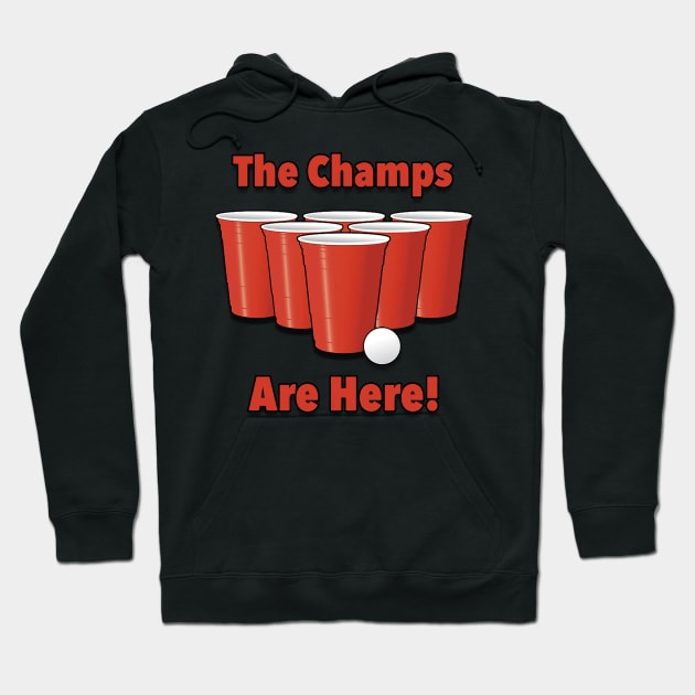 Champs Are Here Hoodie by KicksLoD